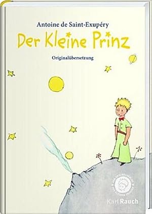 Bild des Verkufers fr Der Kleine Prinz: Mit den originalen Illustrationen des Autors zum Verkauf von Rheinberg-Buch Andreas Meier eK