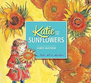 Bild des Verkufers fr Katie and the Sunflowers zum Verkauf von WeBuyBooks