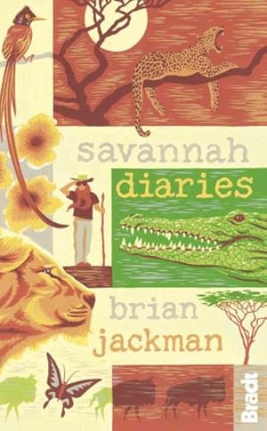 Immagine del venditore per Savannah Diaries : A Celebration of Africa's Big Cat Country venduto da GreatBookPrices