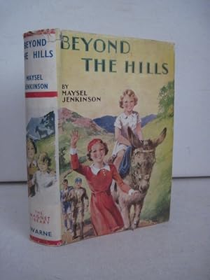 Seller image for BEYOND THE HILLS for sale by BADGERS BOOKS ONLINE