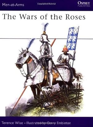 Immagine del venditore per The Wars of the Roses: 145 (Men-at-Arms) venduto da WeBuyBooks