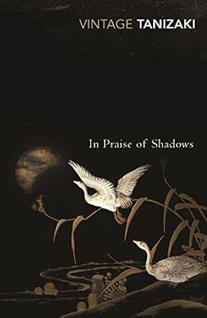 Bild des Verkufers fr In Praise of Shadows (Vintage Classics) zum Verkauf von WeBuyBooks