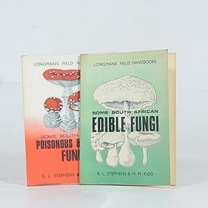 Some South African Poisonous and Inedible Fungi. (2 vols) Longmans' Field Handbooks