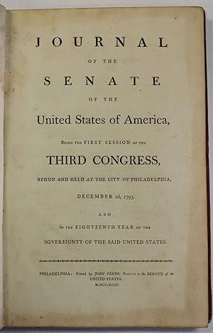 JOURNAL OF THE SENATE OF THE UNITED STATES OF AMERICA, BEING THE FIRST SESSION OF THE THIRD CONGR...