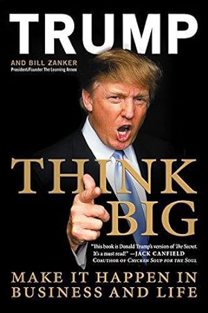 Seller image for Think Big: Make It Happen in Business and Life for sale by WeBuyBooks