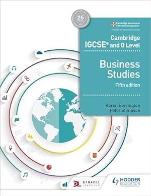 Imagen del vendedor de Cambridge IGCSE and O Level Business Studies 5th edition: Hodder Education Group a la venta por WeBuyBooks 2