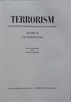 Imagen del vendedor de Terrorism: Documents of International And Local Control Vol. 35 U.S. Perspectives a la venta por Mark Westwood Books PBFA