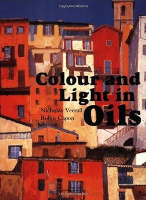 Seller image for Colour and Light in Oils for sale by WeBuyBooks