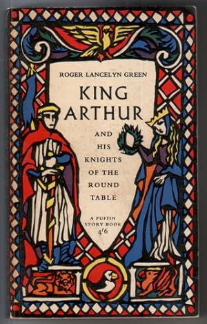 Seller image for King Arthur and his Knights of the Round Table for sale by The Children's Bookshop