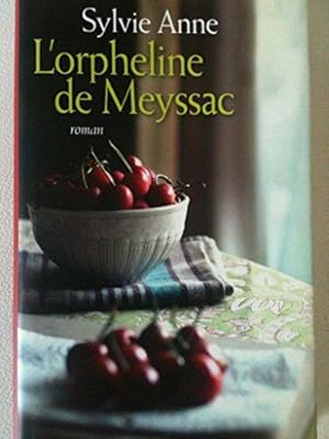 Seller image for l'orpheline de meyssac for sale by Dmons et Merveilles