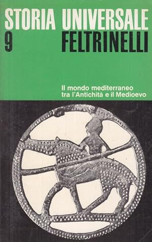 Immagine del venditore per Il mondo mediterraneo tra l'antichita' e il medioevo venduto da Librodifaccia