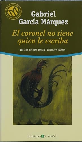 Imagen del vendedor de El coronel no tiene quien le escriba a la venta por Librera Alonso Quijano