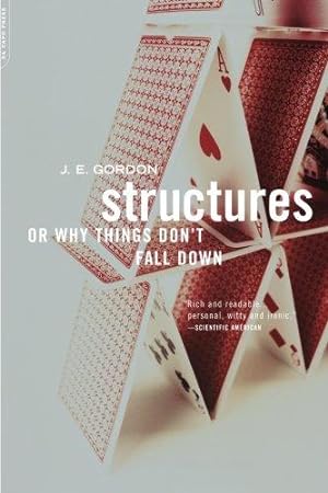 Seller image for Structures: Or Why Things Don't Fall Down for sale by WeBuyBooks