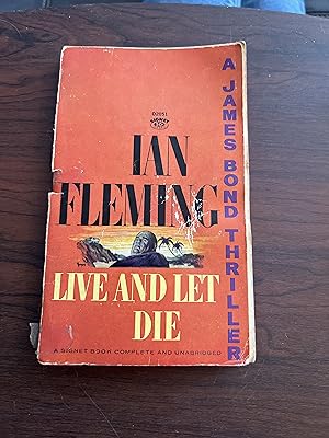 Seller image for Live and Let Die: A James Bond Thriller for sale by Alicesrestraunt