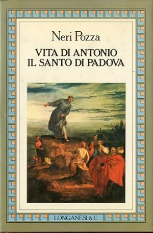 Image du vendeur pour Vita di Antonio il santo di Padova. mis en vente par LIBET - Libreria del Riacquisto