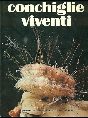 Seller image for Conchiglie viventi for sale by Librodifaccia