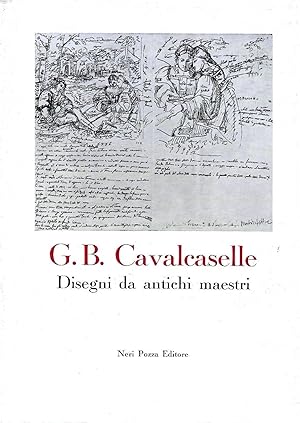 Seller image for G.B. Cavalcaselle. Disegni da antichi maestri for sale by Messinissa libri