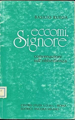 Seller image for Eccomi, Signore : Conversazioni sull'obbedienza for sale by Studio Bibliografico Viborada