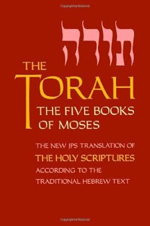 Image du vendeur pour The Torah: The Five Books of Moses, the New Translation of the Holy Scriptures According to the Traditional Hebrew Text (Five Books of Moses (Pocket)) mis en vente par WeBuyBooks