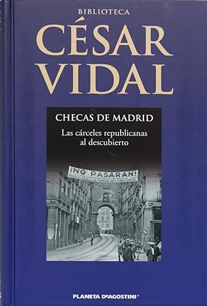 Imagen del vendedor de Checas de Madrid las crceles republicanas al descubierto a la venta por Librera Alonso Quijano