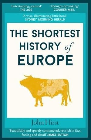 Imagen del vendedor de The Shortest History of Europe: 1 a la venta por WeBuyBooks