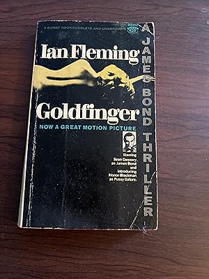 Seller image for Goldfinger: A James Bond Thriller for sale by Alicesrestraunt