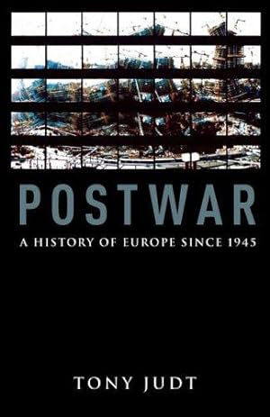 Bild des Verkufers fr Postwar: A History of Europe Since 1945 zum Verkauf von WeBuyBooks