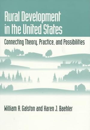 Seller image for Rural Development in the United States : Connecting Theory, Practice, and Possibilities for sale by GreatBookPrices