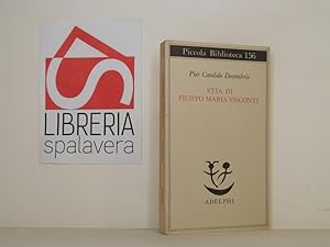 Imagen del vendedor de Vita di Filippo Maria Visconti a la venta por Libreria Spalavera