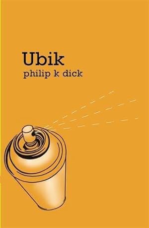 Seller image for Ubik (S.F. MASTERWORKS) for sale by WeBuyBooks