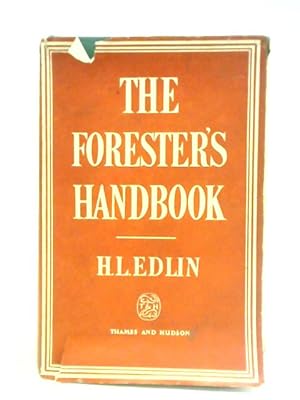 Bild des Verkufers fr The Forester's Handbook zum Verkauf von World of Rare Books