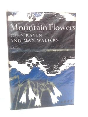 Seller image for Mountain Flowers: New Naturalist for sale by World of Rare Books