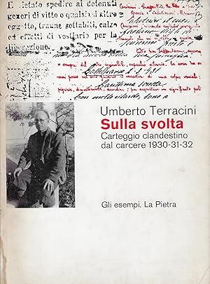 Sulla svolta : carteggio clandestino dal carcere 1930-31-32