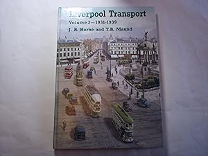 Seller image for Liverpool Transport. Volume 3 1931-1939 for sale by Carmarthenshire Rare Books
