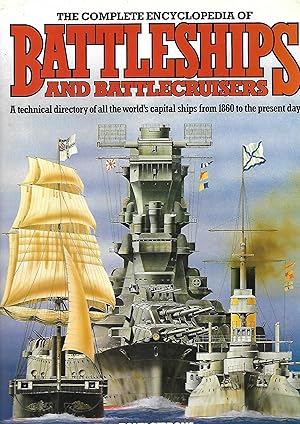 The Complete Encyclopedia of Battleships and Battlecruisers