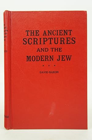 Seller image for The Ancient Scriptures and the Modern Jew for sale by Shelley and Son Books (IOBA)