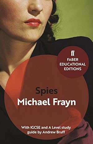 Seller image for Spies: With IGCSE and A Level study guide (Faber Educational Editions) for sale by WeBuyBooks
