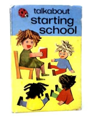 Immagine del venditore per Talkabout Starting School venduto da World of Rare Books