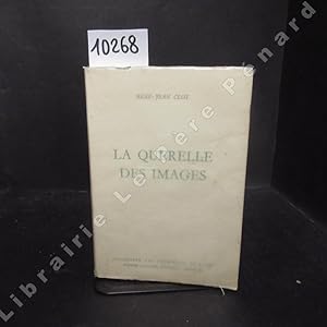 Seller image for La querelle des images for sale by Librairie-Bouquinerie Le Pre Pnard