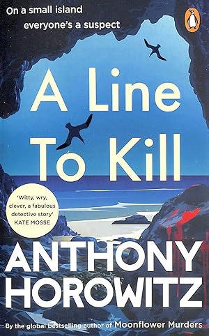 A Line to Kill: a locked room mystery from the Sunday Times bestselling author (Hawthorne, 3)