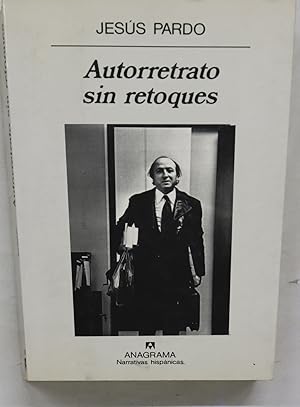 Imagen del vendedor de Autorretrato sin retoques a la venta por Librera Alonso Quijano