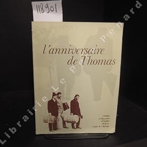 Image du vendeur pour L'anniversaire de Thomas. Tome 1 : Villerupt, ville du fer. 1re partie 1880 - 1939 mis en vente par Librairie-Bouquinerie Le Pre Pnard