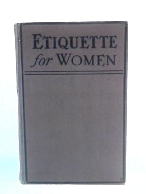 Seller image for Etiquette for Women: Modern Manners for sale by World of Rare Books