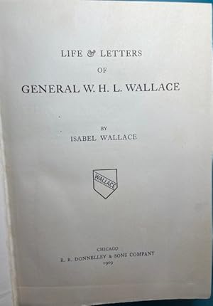 Seller image for LIFE & LETTERS OF GENERAL W.H.L. WALLACE (11th Illinois Infantry) for sale by NorthStar Books