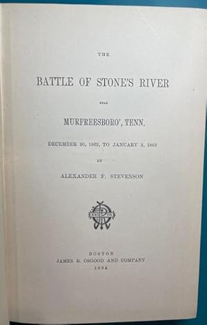 Seller image for THE BATTLE OF STONE S RIVER, near Murfreesboro, Tenn. December 30, 1862 to January 3, 1863 (42nd Illinois Regimental History) for sale by NorthStar Books