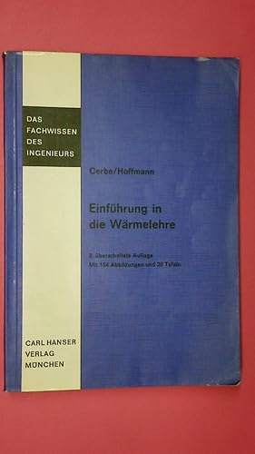 Seller image for EINFHRUNG IN DIE WRMELEHRE. for sale by HPI, Inhaber Uwe Hammermller