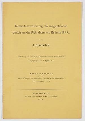 Bild des Verkufers fr Intensittsverteilung im magnetischen Spektrum der -Strahlen von Radiumn B+C; von C. Chadwick. zum Verkauf von Antiq. F.-D. Shn - Medicusbooks.Com