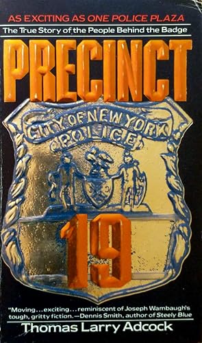 Seller image for Precinct 19 for sale by Kayleighbug Books, IOBA
