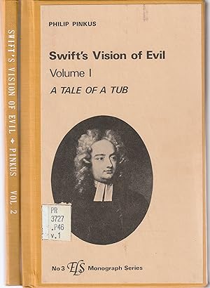 Seller image for Swift's Vision of Evil: A Comparative Study of A Tale of a Tub and Gulliver's Travels (2-volume set) for sale by Book Booth