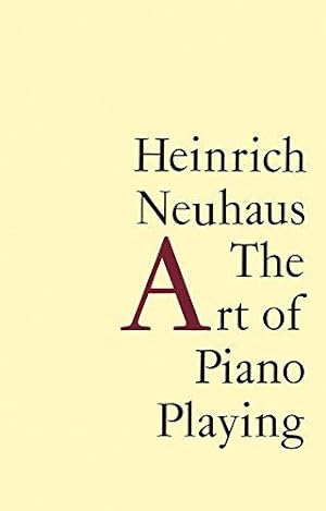Seller image for The Art of Piano Playing for sale by WeBuyBooks
